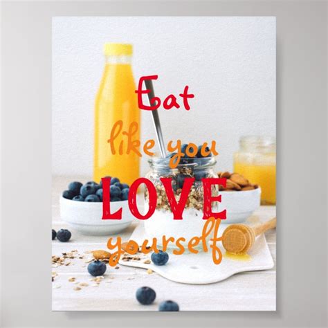 Eat Like You Love Yourself Healthy Eating Poster Au