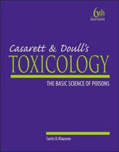 Casarett And Doulls Toxicology By Curtis D Klaassen Open Library