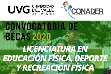 Guatemala Becas Conader Licenciatura En EducaciÓn FÍsica Deporte Y