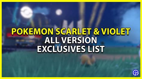 Toutes Les Versions Exclusives De Pokemon Scarlet And Violet