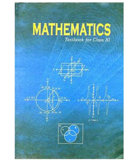 Mathematics Textbook For Class Xi Ncert Buy Mathematics Textbook For