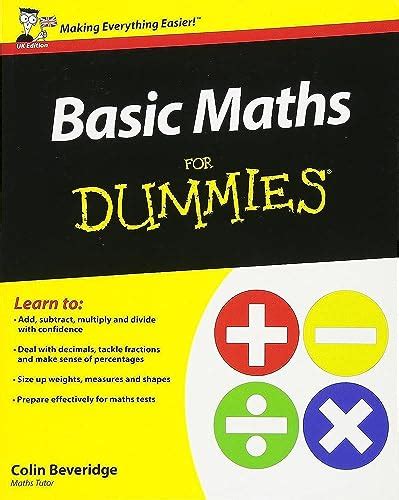 basic maths for dummies by colin beveridge used 9781119974529 world of books