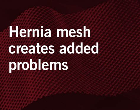 Hernia Mesh Common But Potentially Deadly Waters Kraus And Paul