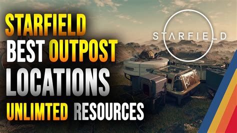 Important Locations To Start A Outpost In Starfield Youtube