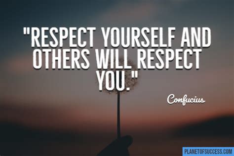 75 Powerful Respect Quotes Planet Of Success