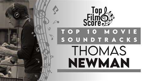 Top10 Soundtracks By Thomas Newman Thetopfilmscore Youtube