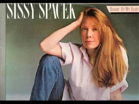Sissy Spacek Have I Told You Lately That I Love You YouTube