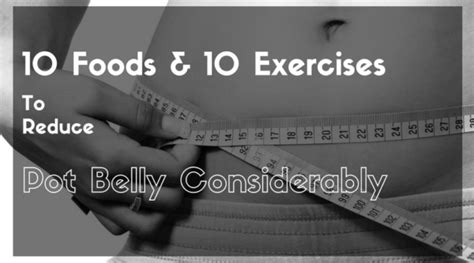 how to get rid of a pot belly with food and exercise