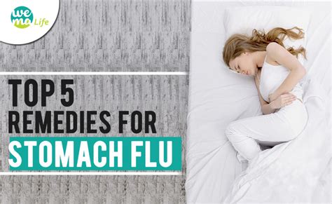 Top 5 Remedies For Stomach Flu