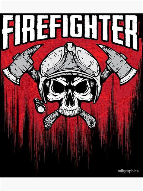 Firefighter Skull Poster By Milgraphics Redbubble
