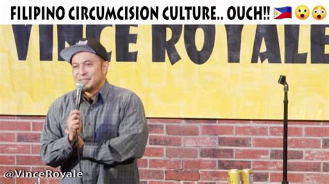Filipino Circumcision Culture Ouch Vince Royale Youtube