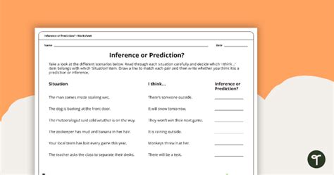 Inference Or Prediction Worksheet Teach Starter