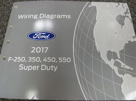2017 Ford F 250 Super Duty Truck Wiring Diagram Manual