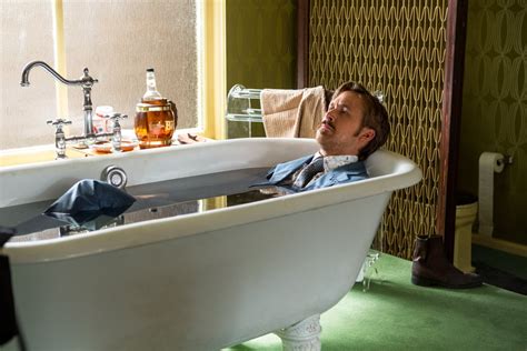 Bathtub Gosling Every Single Picture Of Ryan Gosling Being Handsome In The Nice Guys