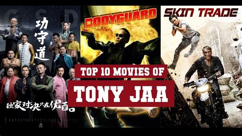 Tony Jaa Top 10 Movies Best 10 Movie Of Tony Jaa Youtube
