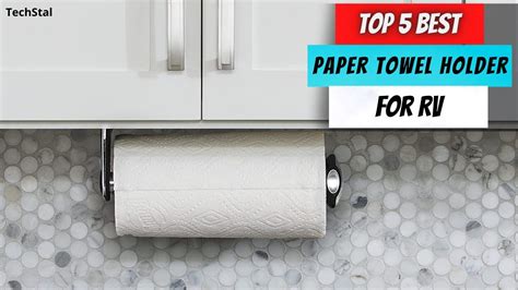 Top 5 Best Paper Towel Holder For Rv Best Rv Paper Towel Holder Of