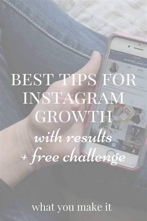 Best Tips For Instagram Growth With Results Free Challenge What You