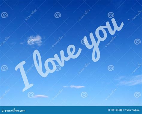 I Love You Text Blue Skies Stock Photo Image Of Banner Text 185154488