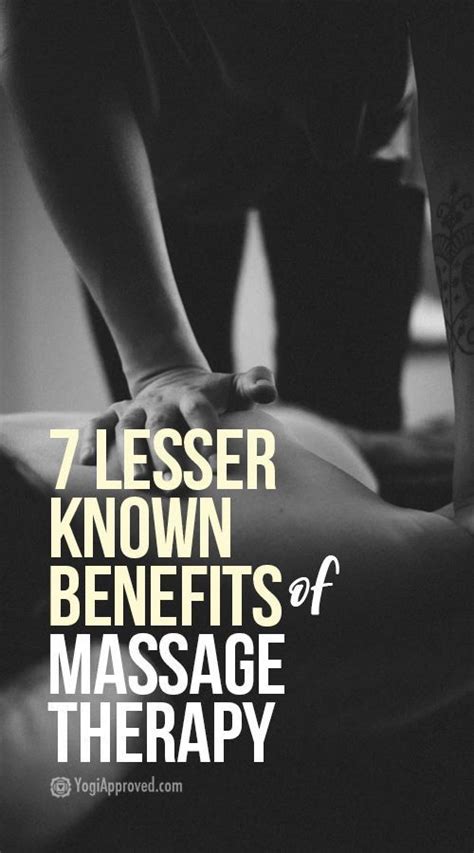7 Lesser Known Benefits Of Massage Therapy As If You Needed More