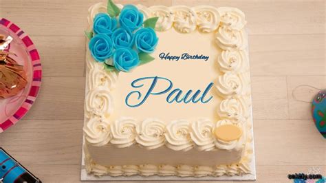 🎂 Happy Birthday Paul Cakes 🍰 Instant Free Download