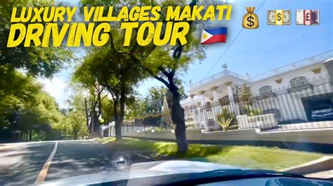 Manila Driving Tour Makati Villages Dasmarinas Forbes Park