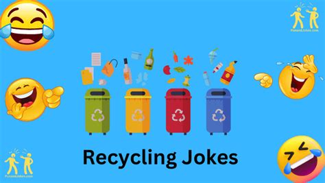 Laugh 89 Hilarious Recycling Jokes For A Greener World