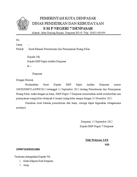 Salah satu faktor yang biasanya sering menjadi kendala adalah masalah yang berkaitan dengan finansial atau. Contoh Surat Balasan Permohonan Izin Tempat