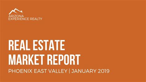 January 2019 Real Estate Market Report Greater Phoenix Arizona Real
