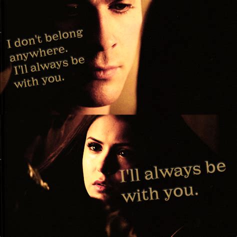 They are just so perfect. Delena Tvd Quotes. QuotesGram