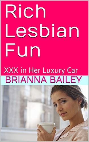 Rich Lesbian Fun Xxx In Her Luxury Car