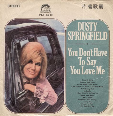 Dusty Springfield You Dont Have To Say You Love Me 1967 Red Vinyl Discogs