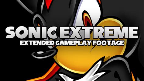 Sonic Extreme Xbox Extended Gameplay Footage Youtube
