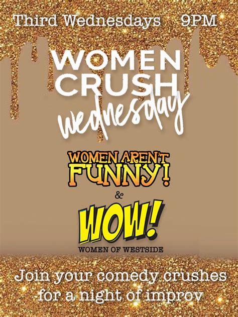 Women Crush Wednesday Improv Comedy Westside Comedy