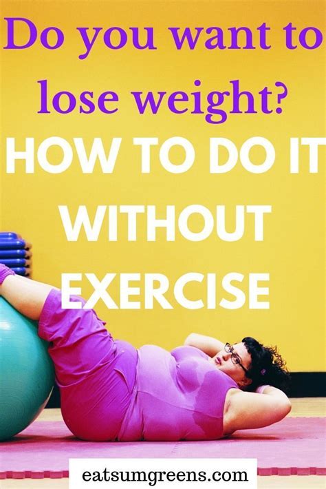 Pin On Lose Weight Without Exercise