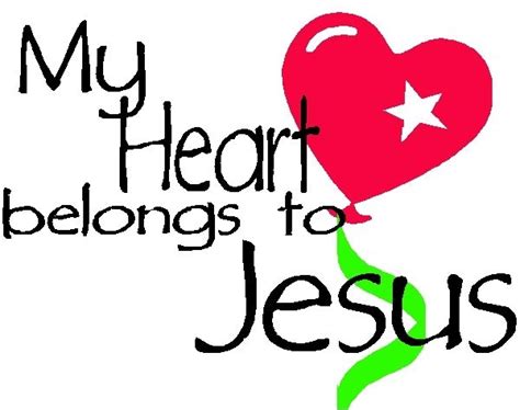 My Heart Belongs To Jesus Pictures Photos And Images For Facebook