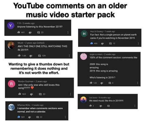 Youtube Comments On An Older Music Video Starter Pack R