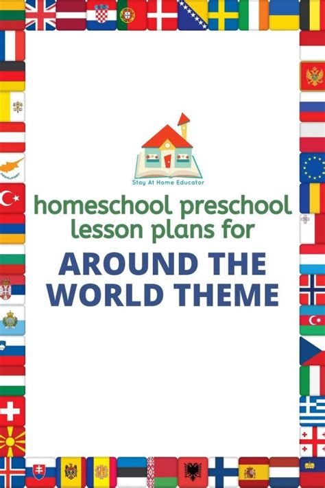 The Homeschool Preschool Lesson Plans For Around The World Theme Is Shown