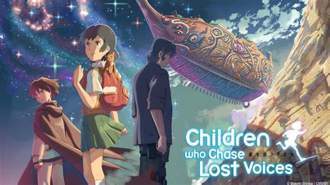 Children who chase lost voices, also known as journey to agartha, is a 2011 japanese anime film created and directed by makoto shinkai, following his previous work 5 centimeters per second. Crunchyroll - Crunchyroll to Stream "Children Who Chase ...