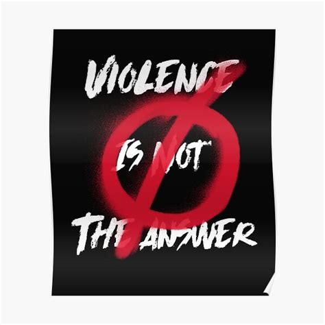 Violence Is Not The Answer Peace Graffiti Art Poster For Sale By