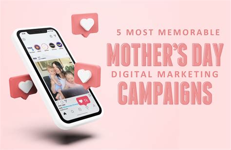 Nzie® 5 Most Memorable Mothers Day Digital Marketing Campaigns