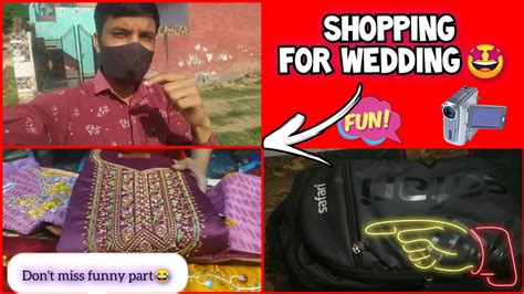 Shaadi Ki Shopping Ho Gayi By Umeshjoshikvlogs Youtube