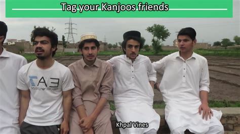 Kanjoos Friend Khpal Vines Funny Video 2020 Youtube