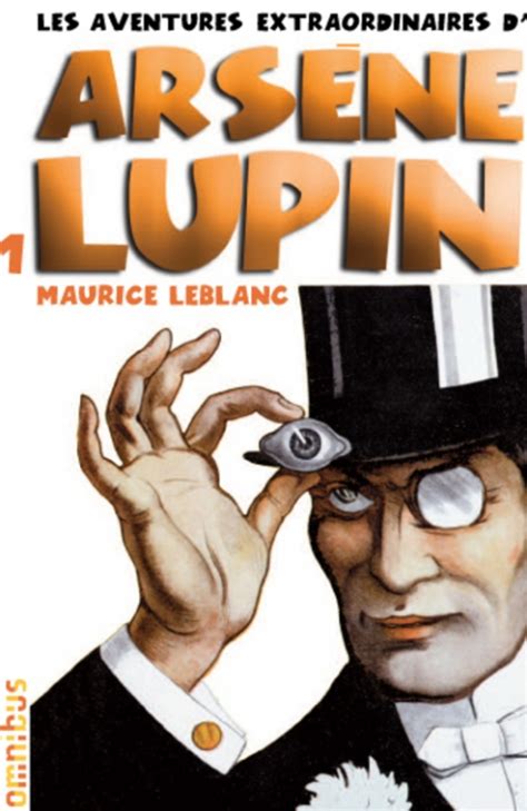 Les aventures extraordinaires d'Arsène Lupin, tome 1 | Livraddict