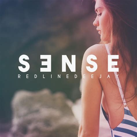 Sense Single By RedLineDeejay Spotify