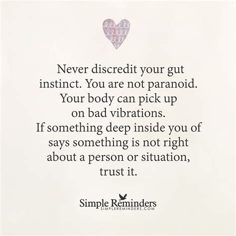 Never Discredit Your Gut Instinct By Unknown Author True Quotes