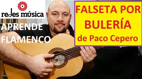 Aprende falseta por Bulerías de Paco Cepero pdf tablatura gratis