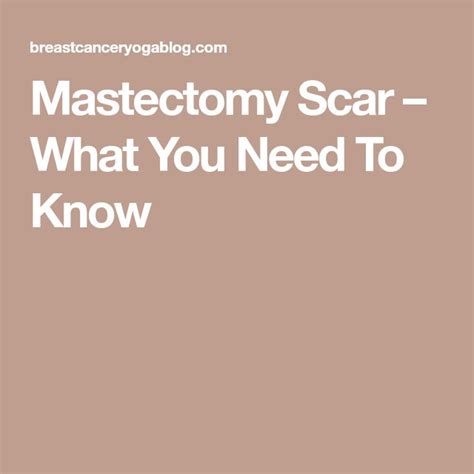 Mastectomy Scar What You Need To Know Exercise