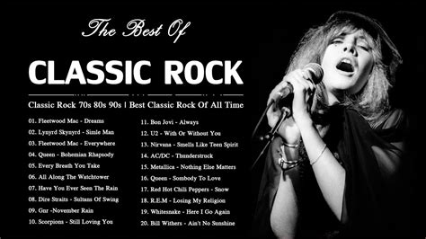 Best Classic Rock 70s 80s 90s Songs Of All Time Classic Rock Greatest