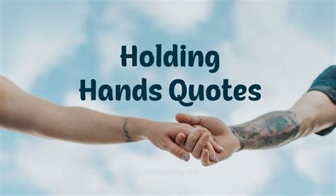 Holding Hand Quotes Romantic Hold My Hand Messages WishesMsg Quotes