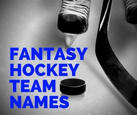 101 Kickass Fantasy Hockey Team Names Artofit
